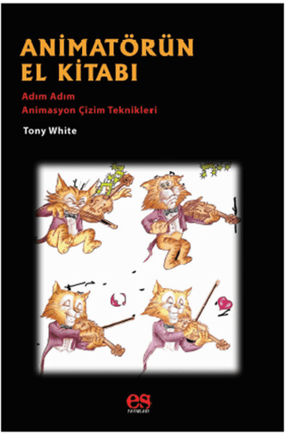 Animatörün El Kitabı Tony White