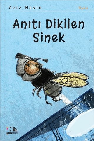 Anıtı Dikilen Sinek Aziz Nesin