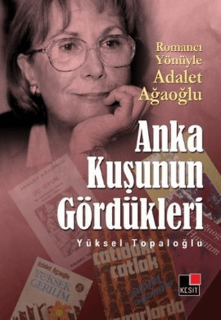 Anka Kuşunun Gördükleri %20 indirimli Yüksel Topaloğlu