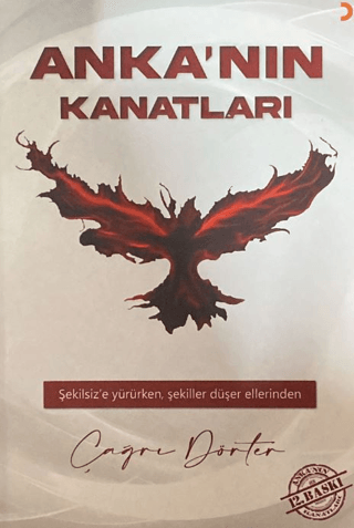 Anka'nın Kanatları Çağrı Dörter