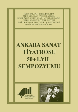 Ankara Sanat Tiyatrosu 50+1. Yıl Sempozyumu İlber Ortaylı