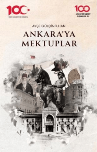 Ankara'ya Mektuplar Ayşe Gülçin İlhan