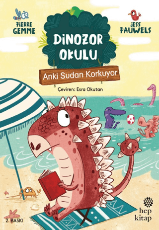 Anki Sudan Korkuyor - Dinozor Okulu Pierre Gemme