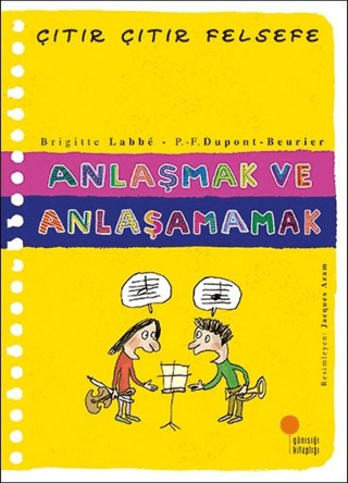 Anlaşmak ve Anlaşamamak Brigitte Labbe