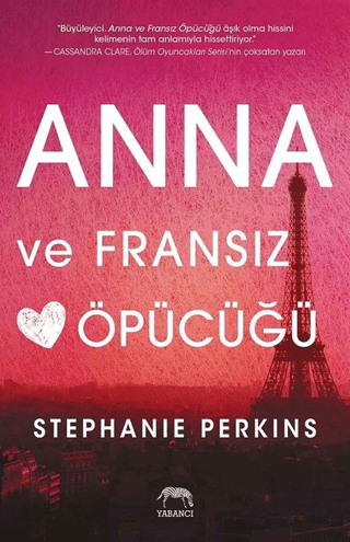 Anna ve Fransız Öpücüğü (Ciltli) Stephanie Perkins