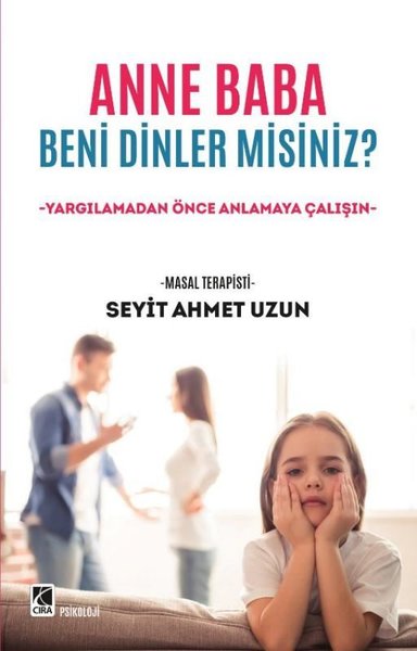 Anne Baba Beni Dinler misiniz? Seyit Ahmet Uzun