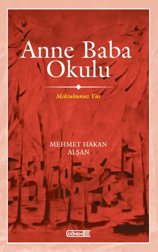 Anne Baba Okulu - Mektubunuz Var Mehmet Hakan Alşan