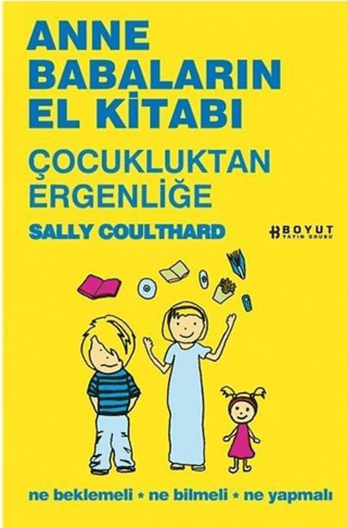 Anne Babaların El Kitabı-Çocukluktan Ergenliğe %25 indirimli Sally Cou