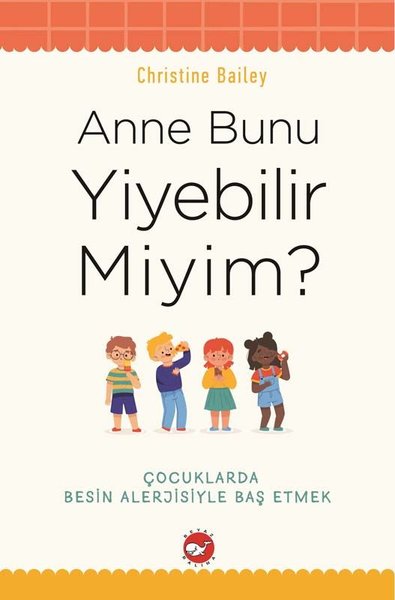 Anne Bunu Yiyebilir Miyim? Christine Bailey