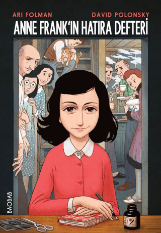 Anne Frank'ın Hatıra Defteri (Grafik Uyarlaması) Ari Folman