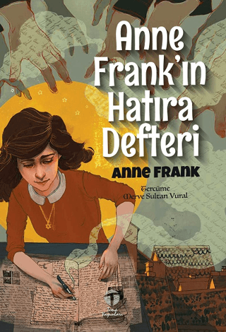 Anne Frank'ın Hatıra Defteri Anne Frank