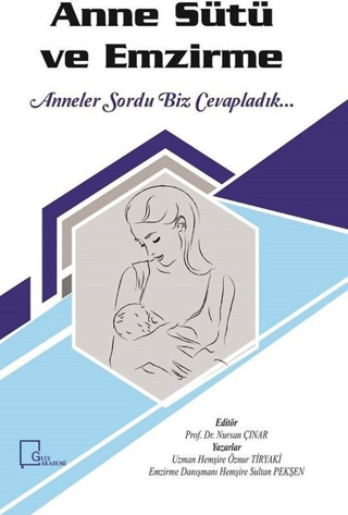 Anne Sütü ve Emzirme (Ciltli) Öznur Tiryaki