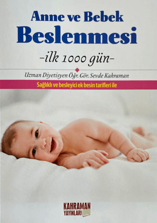 Anne ve Bebek Beslenmesi Sevde Kahraman