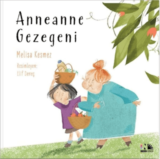 Anneanne Gezegeni Melisa Kesmez