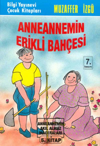 Anneannemin Erikli Bahçesi Muzaffer İzgü