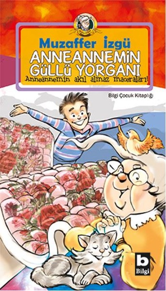 Anneannemin Güllü Yorganı Muzaffer İzgü