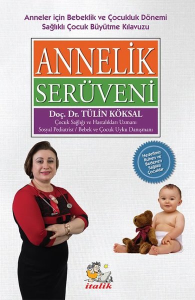 Annelik Serüveni Tülin Köksal