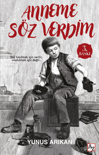 Anneme Söz Verdim Yunus Arıkan