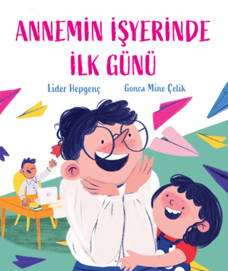 Annemin İşyerinde İlk Günü Lider Hepgenç