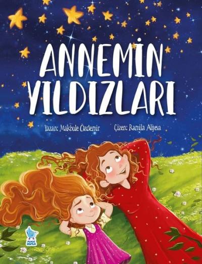 Annemin Yıldızları Makbule Özdemir