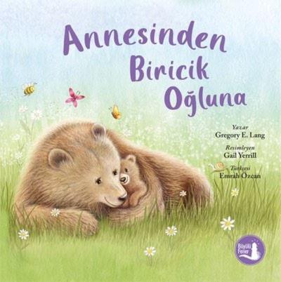 Annesinden Biricik Oğluna Gregory E. Lang