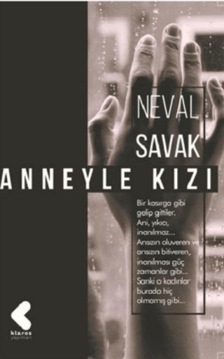 Anneyle Kızı Neval Savak