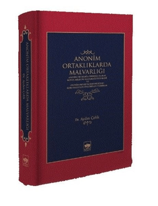 Anonim Ortaklıklarda Malvarlığı (Ciltli) Aydın Çelik