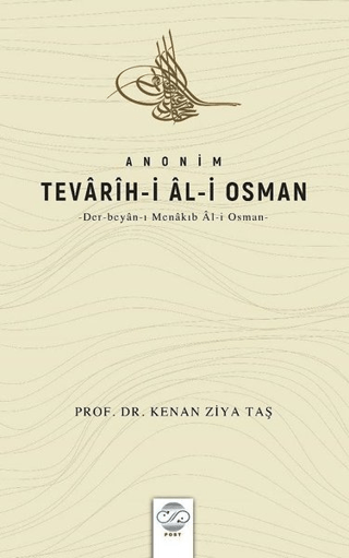 Anonim Tevarih-i Al-i Osman Kenan Ziya Taş