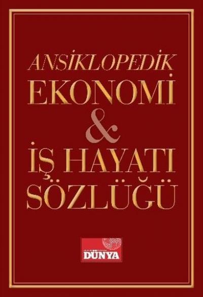 Ansiklopedik Ekonomi ve İş Hayatı Sözlüğü (Şömizli Kapak) (Ciltli) Far