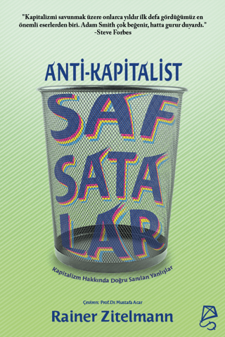 Anti-Kapitalist Safsatalar Rainer Zitelmann