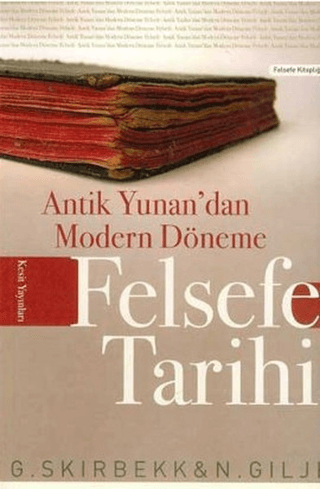 Antik Yunan'dan Modern Döneme Felsefe Tarihi %17 indirimli Gunnar Skir