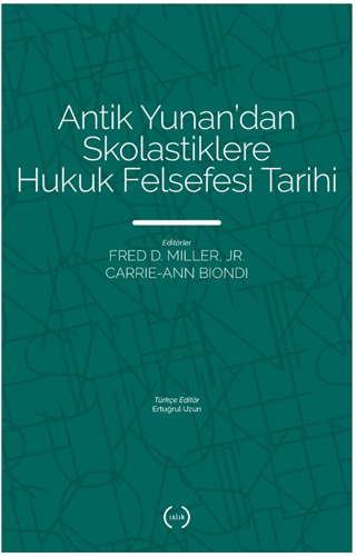 Antik Yunan’dan Skolastiklere Hukuk Felsefesi Tarihi Kolektif