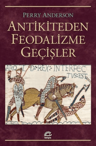 Antikiteden Feodalizme Geçişler Perry Anderson