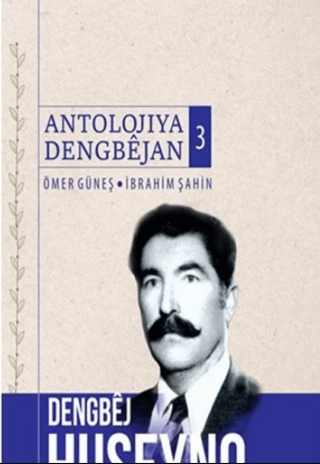 Antolojiya Dengbejan 3 Ömer Güneş