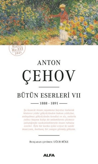 Anton Çehov - Bütün Eserleri 7 (1888 -1891) Anton Pavloviç Çehov