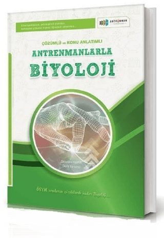 Antrenmanlarla Biyoloji Çözümlü ve Konu Anlatımlı Zeynep Aslan