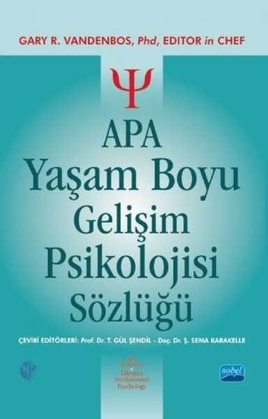 APA Yaşam Boyu Gelişim Psikolojisi Sözlüğü (Ciltli) Gary R. VandenBos