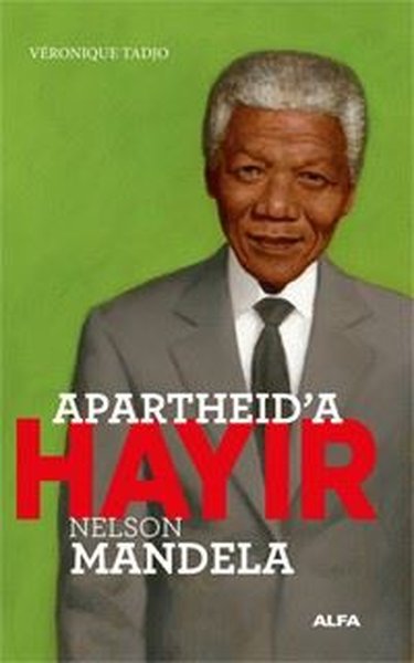 Apartheid'a Hayır - Nelson Mandela Veronique Tadjo