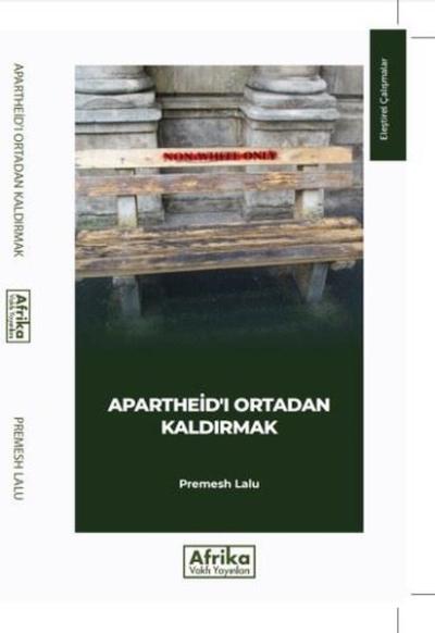 Apartheid'ı Ortadan Kaldırmak Premesh Lalu