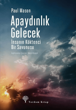 Apaydınlık Gelecek Paul Mason