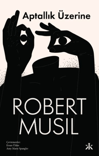 Aptallık Üzerine Robert Musil