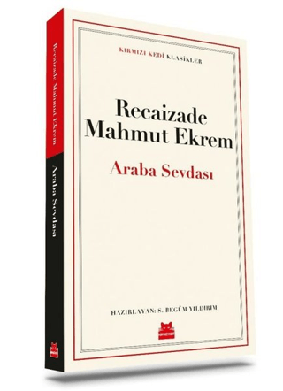 Araba Sevdası Recaizade Mahmut Ekrem