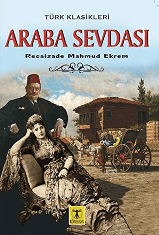 Araba Sevdası Recaizade Mahmut Ekrem