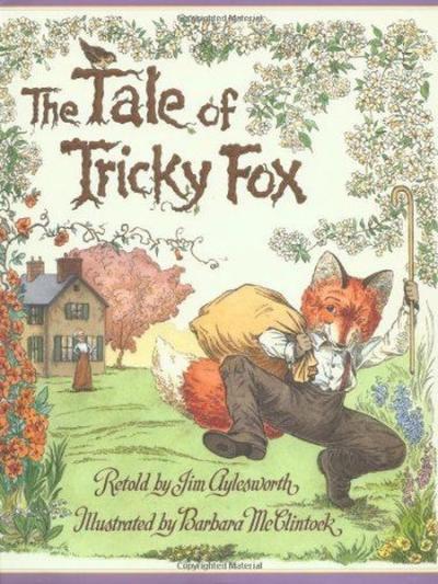 (Arabic)The Tale of the Tricky Fox Scholastic Authors