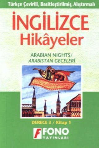 Arabistan Geceleri - İng/Türkçe Hikaye- Derece 3-A %25 indirimli Ayten