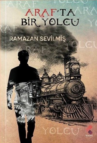 Arafta Bir Yolcu Ramazan Sevilmiş