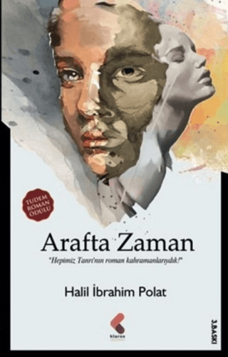 Arafta Zaman Halil İbrahim Polat