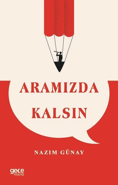 Aramızda Kalsın Nazım Günay