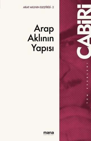 Arap Aklının Yapısı Muhammed Abid el-Cabiri