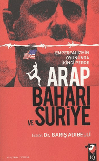 Arap Baharı ve Suriye Barış Adıbelli